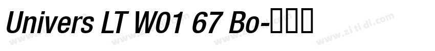 Univers LT W01 67 Bo字体转换